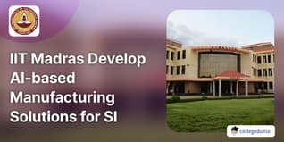 IIT Madras AMTDC Partners with Fifth Generation Technologies to Develop AI-based Manufacturing Solutions for Small Industries; Check Details Here